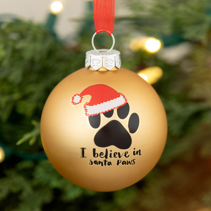 I Believe in Santa Paws Glass Ornament