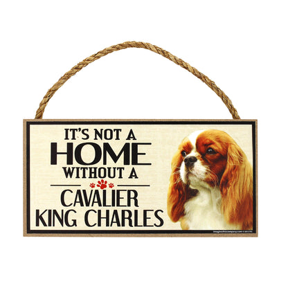 It's Not a Home Without a Dog Sign