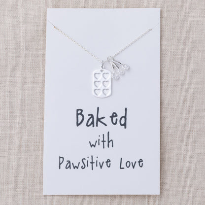 Baked with Pawsitive Love Necklace