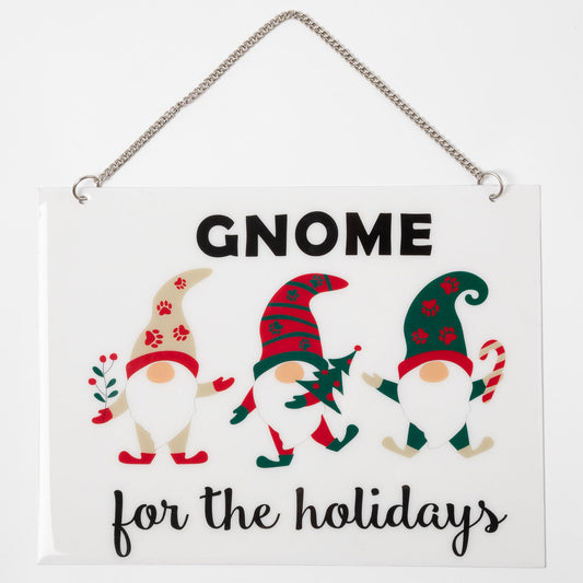 Gnome For The Holiday Outdoor Sign