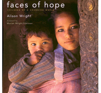 Faces of Hope - Children of a Changing World (Hardcover)